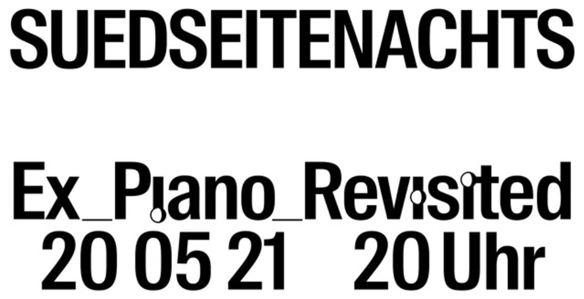 Tickets Südseite nachts, Ex_Piano_Revisited mit Magdalena Cerezo Falces, Klavier in Online